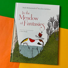 Load image into Gallery viewer, In The Meadows Of Fantasies