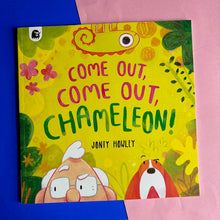 Load image into Gallery viewer, Come Out, Come Out, Chameleon!