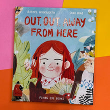 Load image into Gallery viewer, Out, Out, Away From Here