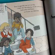 Load image into Gallery viewer, Elki Is Not My Dog