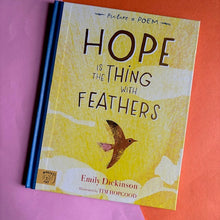Load image into Gallery viewer, Hope Is The Thing With Feathers