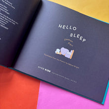 Load image into Gallery viewer, Hello Sleep