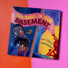 Load image into Gallery viewer, The Band in Our Basement