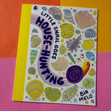 Load image into Gallery viewer, Little Snail Goes House-Hunting