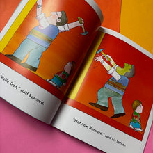 Load image into Gallery viewer, Not Now, Bernard