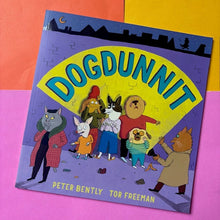 Load image into Gallery viewer, Dogdunnit