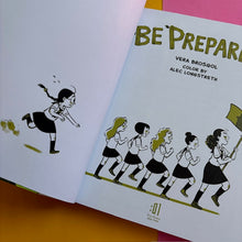 Load image into Gallery viewer, Be Prepared