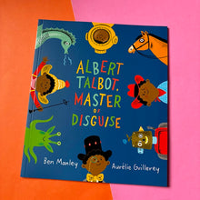 Load image into Gallery viewer, Albert Talbot: Master of Disguise