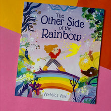 Load image into Gallery viewer, The Other Side Of The Rainbow