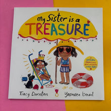 Load image into Gallery viewer, My Sister Is A Treasure