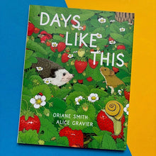 Load image into Gallery viewer, Days Like This