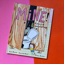 Load image into Gallery viewer, Mine!