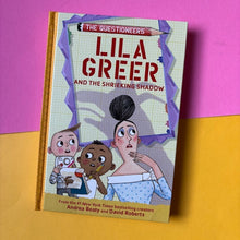 Load image into Gallery viewer, Lila Greer and the Shrieking Shadow