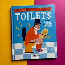 Load image into Gallery viewer, A Stinky History Of Toilets