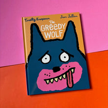 Load image into Gallery viewer, The Greedy Wolf
