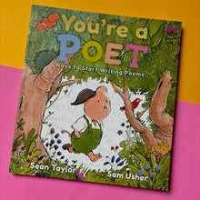 Load image into Gallery viewer, You're A Poet: Ways To Start Writing Poems