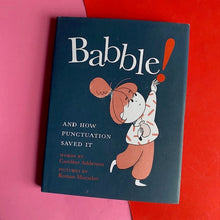 Load image into Gallery viewer, Babble!