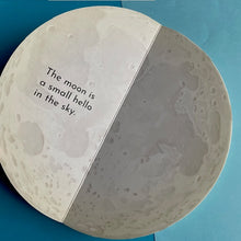 Load image into Gallery viewer, Our Friend Moon