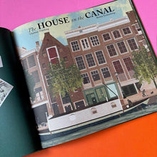 Load image into Gallery viewer, The House on the Canal: The Story of the House that Hid Anne Frank