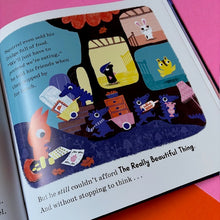 Load image into Gallery viewer, The Really Beautiful Thing