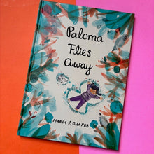Load image into Gallery viewer, Paloma Flies Away