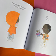 Load image into Gallery viewer, Someone Just Like You