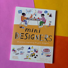 Load image into Gallery viewer, Mini Designers