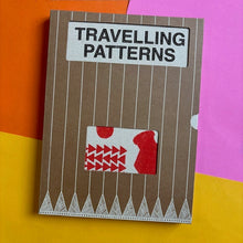 Load image into Gallery viewer, Travelling Patterns