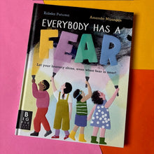 Load image into Gallery viewer, Everybody Has a Fear