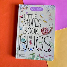 Load image into Gallery viewer, Little Snail's Book Of Bugs