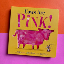 Load image into Gallery viewer, Cows Are Pink