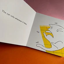 Load image into Gallery viewer, Purring, Rolling, Stretching