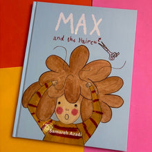 Load image into Gallery viewer, Max and the Haircut