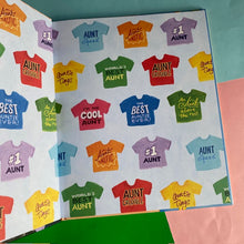 Load image into Gallery viewer, Oh No, The Aunts Are Here