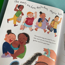 Load image into Gallery viewer, Oh No, The Aunts Are Here