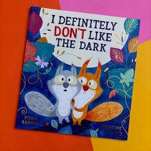 Load image into Gallery viewer, I Definitely Don't Like The Dark