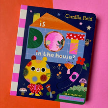 Load image into Gallery viewer, Is Dot in the House?