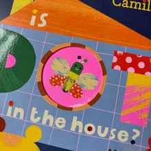 Load image into Gallery viewer, Is Dot in the House?