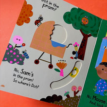 Load image into Gallery viewer, Is Dot in the House?