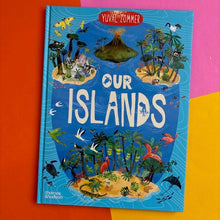 Load image into Gallery viewer, Our Islands
