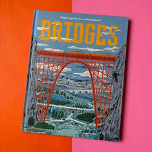 Load image into Gallery viewer, Bridges