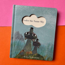 Load image into Gallery viewer, Under the Same Sky