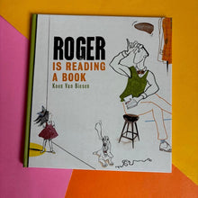 Load image into Gallery viewer, Roger Is Reading A Book