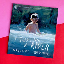 Load image into Gallery viewer, I Talk Like A River