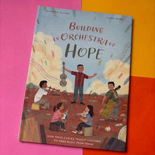 Load image into Gallery viewer, Building an Orchestra of Hope