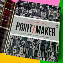 Load image into Gallery viewer, Print / Maker: INKY, CREATIVE SUCCESS