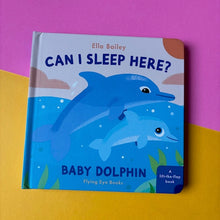 Load image into Gallery viewer, Can I Sleep Here? Baby Dolphin