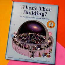 Load image into Gallery viewer, What's That Building? : An Architectural Guessing Game