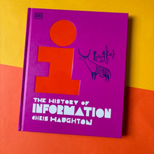 Load image into Gallery viewer, The History of Information