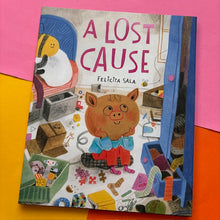 Load image into Gallery viewer, A Lost Cause